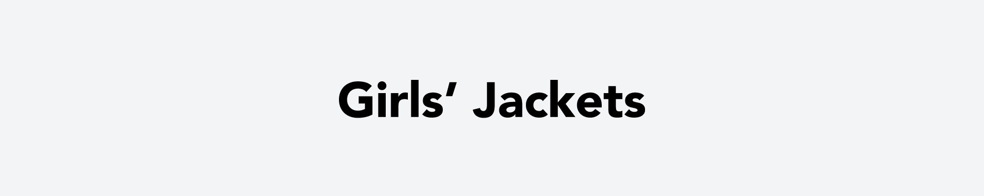Girls' Jackets